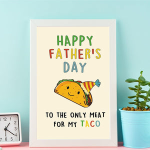 Lovely Taco Father'S Day Card for Dad, Funny Fathers Day Gift for Husband from Wife, Romantic Father'S Day Card, Happy Father'S Day to the Only Meat for My Taco