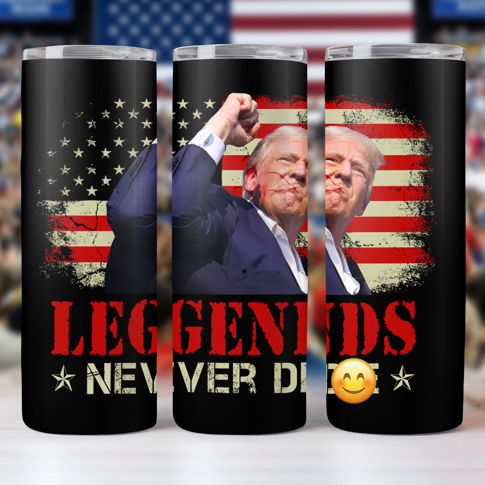 Legends Never D** Donald Trump Skinny Tumbler TH10 63241