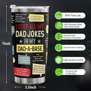 Fathers Day Dad Gifts from Daughter Son Wife, Funny Gifts for Dad Husband Grandpa Bonus Dad Step Dad, Unique Birthday Present Ideas for Father Men Him on Father'S Day Christmas - Dad Joke Tumbler 20Oz