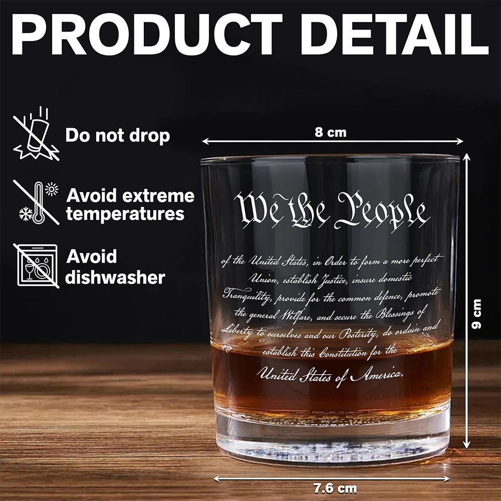 We The People Sympathy Quote For 250 Years of Freedom Whiskey Glass LM32 895483