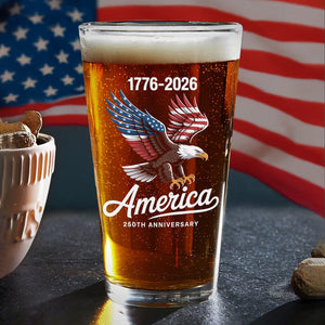 Celebrate 250 Years Of America USA Anniversary 1776-2026 Print Beer Glass HO82 894514