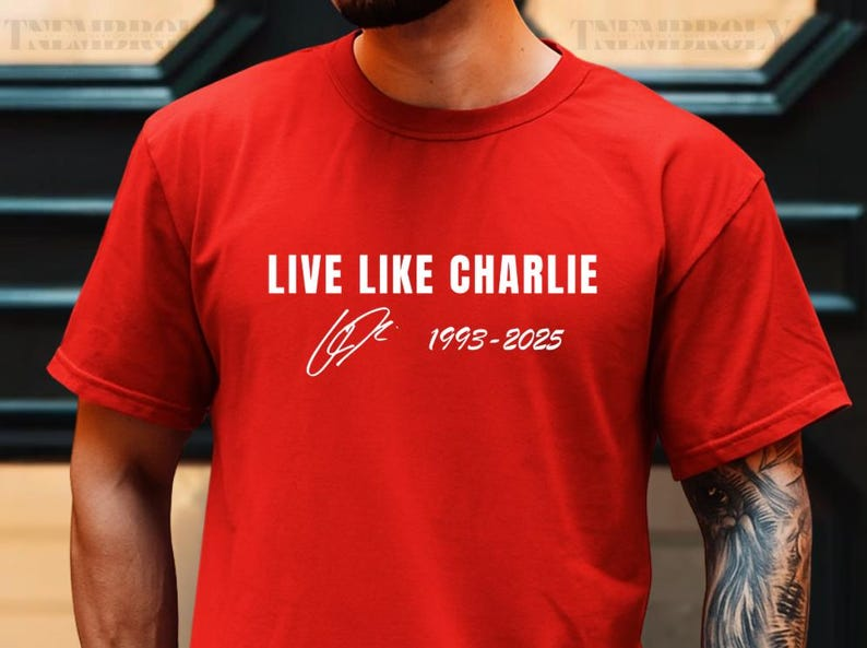 Live Like Charlie Shirt TH10 64507