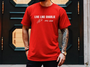 Live Like Charlie Shirt TH10 64507
