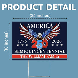 250 Years America Semiquincentennial Yard Sign CH07 896816