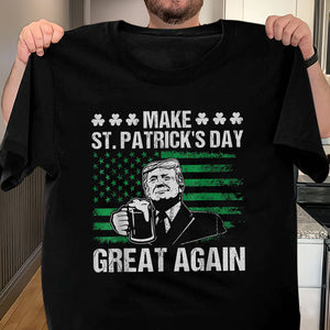 Make St Patrick's Day Great Again Funny Trump Beer Drinking Dark Shirt HO82 65624