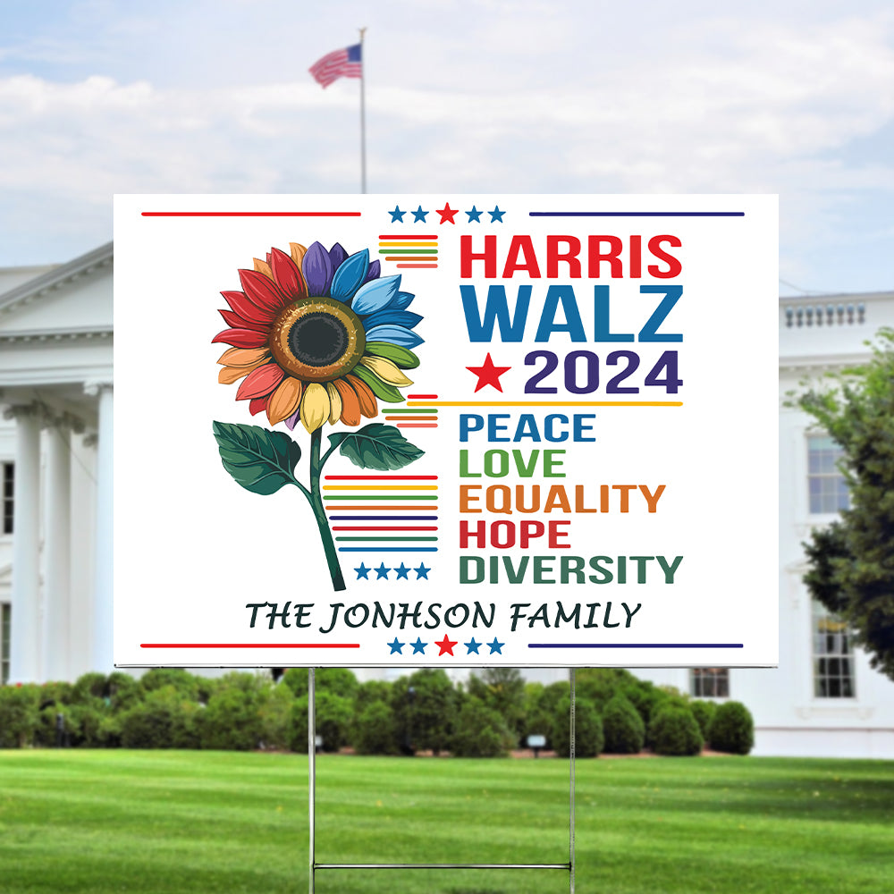 Custom Family Name Harris Walz 2024 Peace Love Equality Hope Diversity Yard Sign HO82 65052