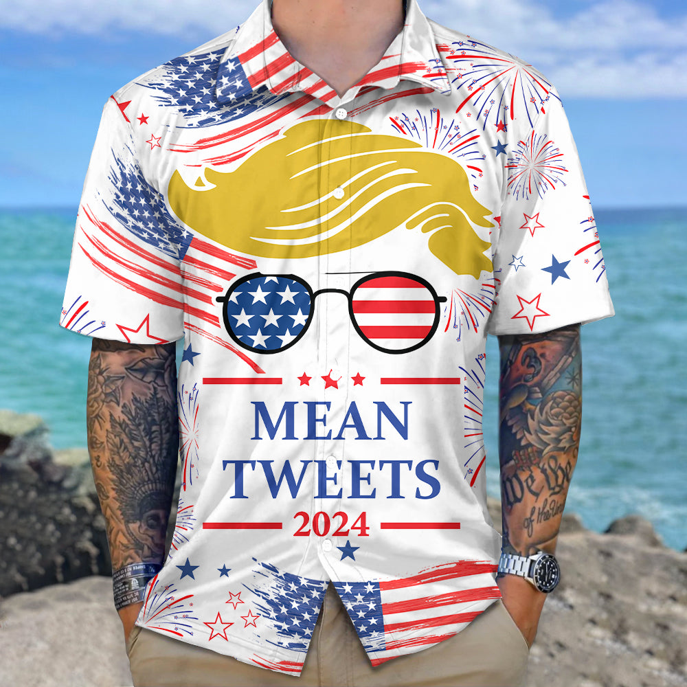 Donald Trump Mean Tweets 2024 Hawaiian Shirt DM01 62739