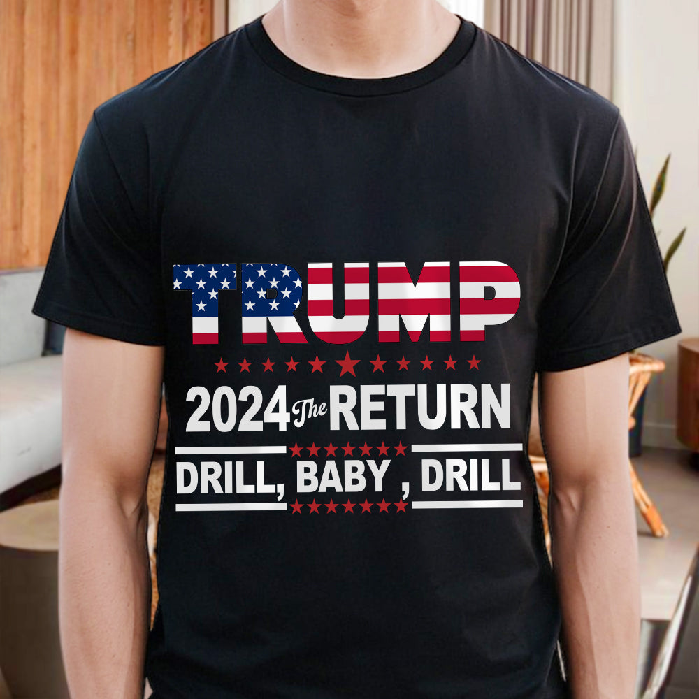 Trump 2024 Drill Baby Drill US Flag Republican 4th Of July Shirt DM01 62917