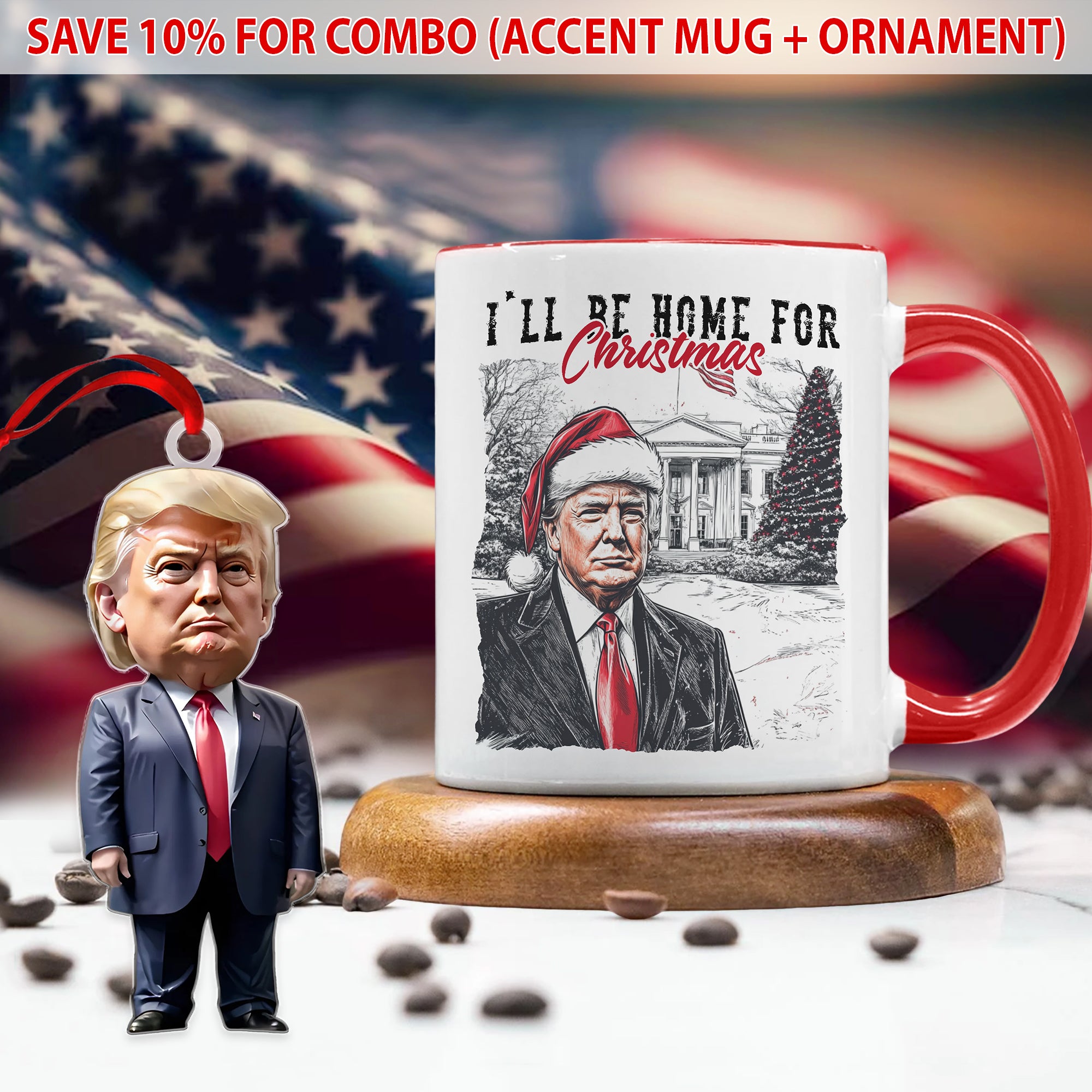 I'll Be Home For Christmas Donald Trump Accent Mug HA75 63634