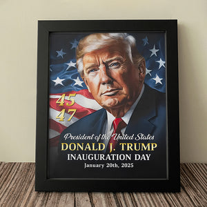 Patriotic Trump Turns Promises Into Action Inauguration Day Picture Frame LM32 65245