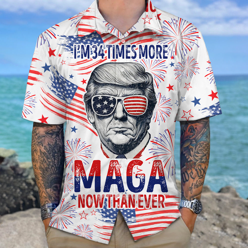 I'm More M.A.G.A Now Than Ever Hawaiian Shirt DM01 62807