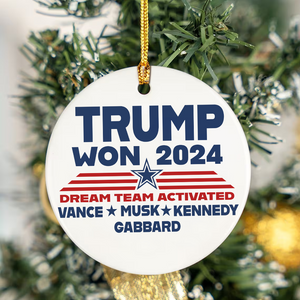 Trump Won 2024 Ceramic Ornament TH10 64027