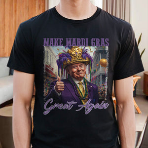 Trump Make Mardi Gras Great Again - Funny Trump Mardi Gras Dark Shirt CH07 67266