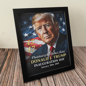 Patriotic Trump Turns Promises Into Action Inauguration Day Picture Frame LM32 65245