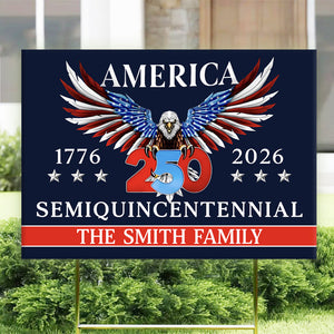 250 Years America Semiquincentennial Yard Sign CH07 896816