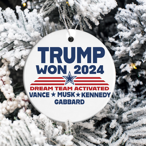 Trump Won 2024 Ceramic Ornament TH10 64027