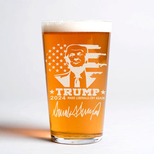 Trump 2024 Make Liberals Cry Again Signature Engraved Beer Glass DM01 62645