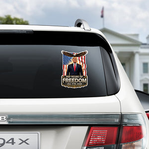 250 Years Of Freedom With Donald Trump Car Window Decal Sticker TH10 898713