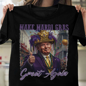 Trump Make Mardi Gras Great Again - Funny Trump Mardi Gras Dark Shirt CH07 67266