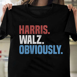 Kamala Harris Walz Obviously Madam President Election Dark Shirt HO82 65012