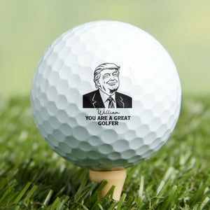 You Are A Great Golfer Trump Personalized Golf Ball Stamp CH07 899506