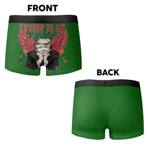 Trump Is My Valentine Men's Boxer Gift For Trump Supporters HA75 64316