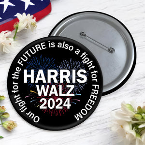 Harris Walz 2024 Democratic Pin Button Personalized Gift HO82 65136