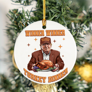 Trump Great Again Winner Turkey Dinner Ceramic Ornament LM32 63921