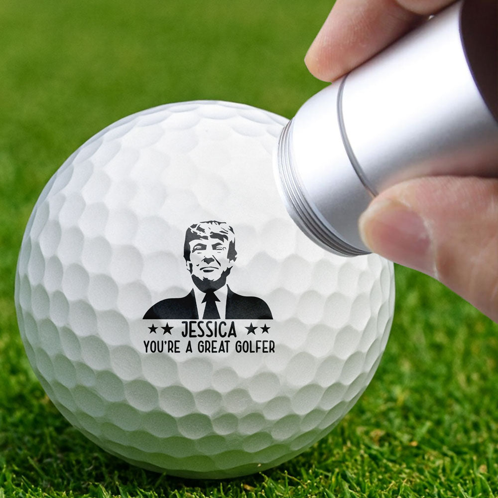 Personalized Trump You're A Great Golfer Golf Ball Stamp CH07 896874