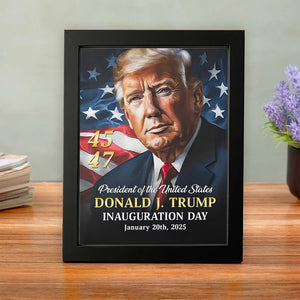 Patriotic Trump Turns Promises Into Action Inauguration Day Picture Frame LM32 65245