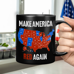 Make America Red Again Black Mug Gift for Trump Lovers HA75 67088