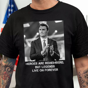 Pray For Charlie Kirk - Legends Live On Forever Dark Shirt LM32 65403