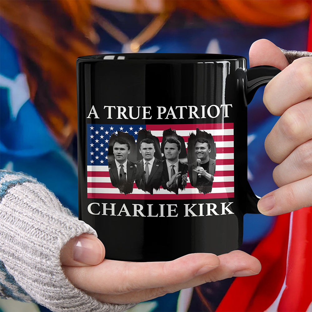 Charlie Kirk Memorial A True Patriot American Flag Black Mug CH07 67450