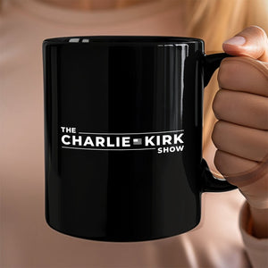 The Charlie Kirk Show Black Mug HO82 65944