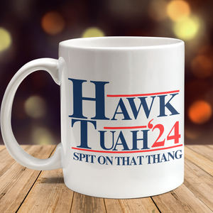 HAWK TUAH Spit On That Thang Mug DM01 62873