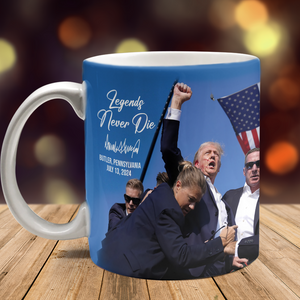 Legends Never D** | Trump Fight 2024 Mug | Trump Pennsylvania Rally | Trump Fight Mug C1119 - GOP