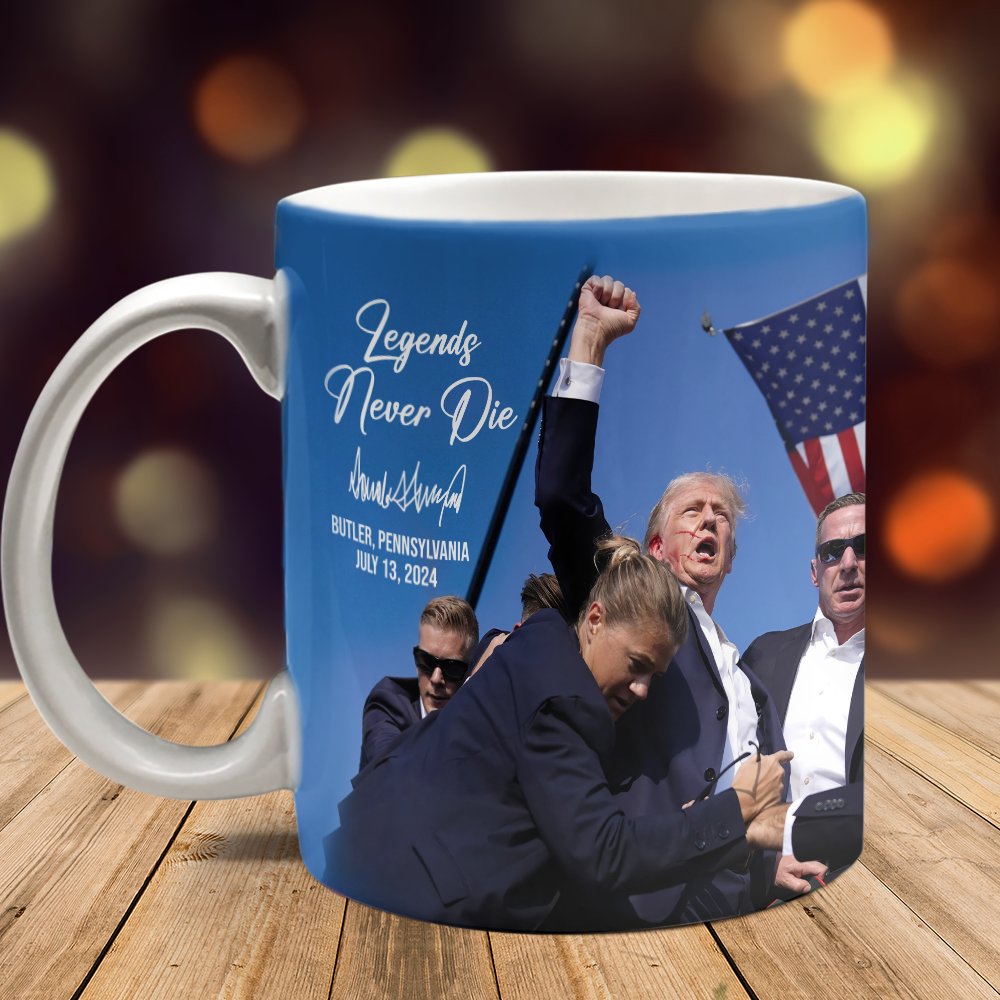 Legends Never Die | Trump Fight 2024 Mug | Trump Pennsylvania Rally | Trump Fight Mug C1119 - GOP