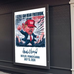 Trump 2024 I Still Can Hear Freedom Picture Frame Canvas Poster HO82 63008