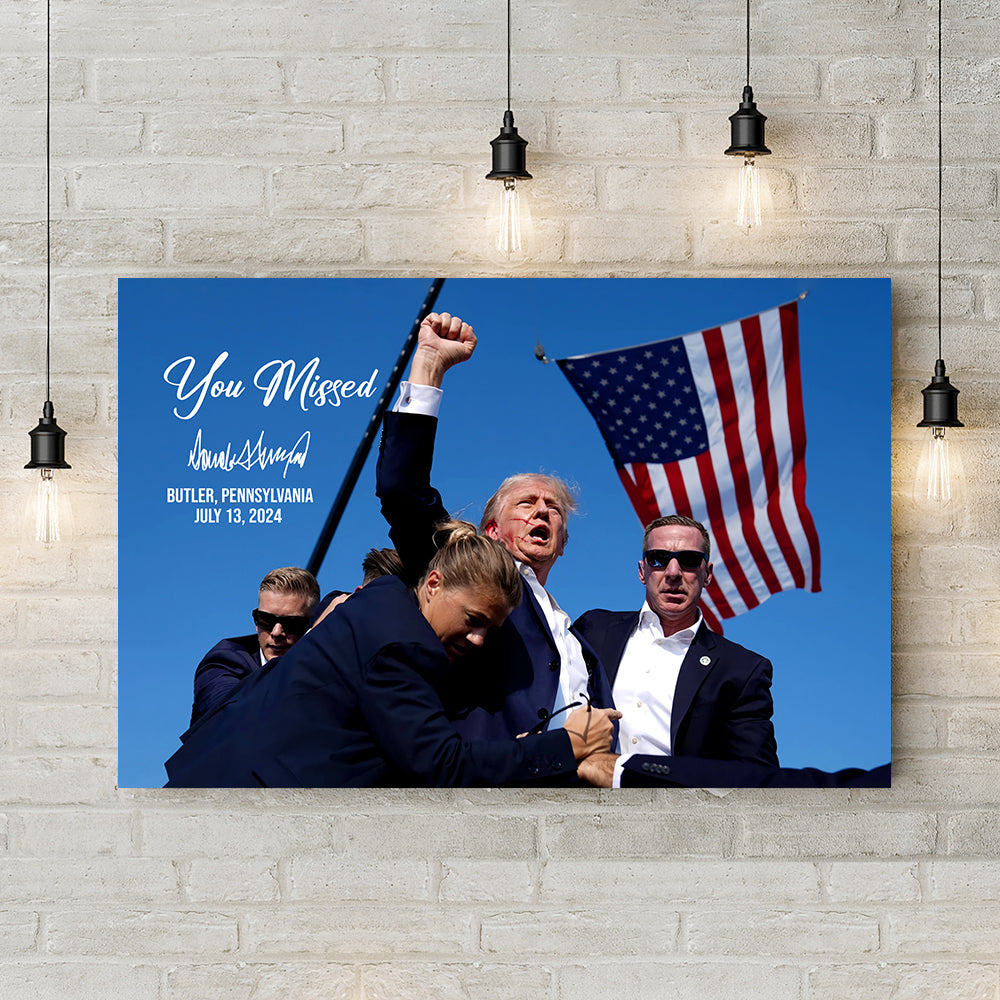 You Mi**ed Funny Trump 2024 President Sh**ting Legends Never D** Picture Frame Canvas Poster HO82 63154