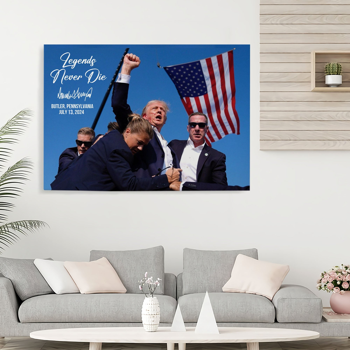 Legends Never Die, Trump Fight 2024 Canvas, Trump Pennsylvania Rally ...