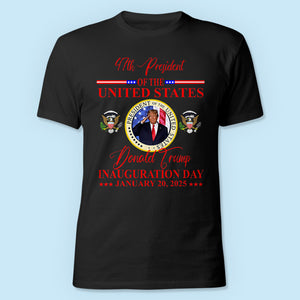 President Donald Trump Inauguration Day 2025 Dark Shirt HO82 65634