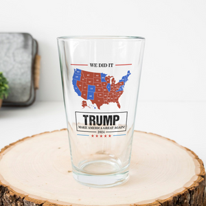 We Did It Trump Make America Great Again Beer Glass HA75 63998