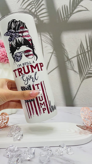 Trump Girl | Donald Trump Homage | Donald Trump Fan Skinny Tumbler C927 - GOP 62439