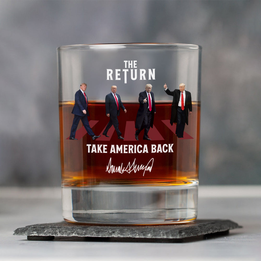 The Return Trump Take America Back Rock Glass HA75 63212