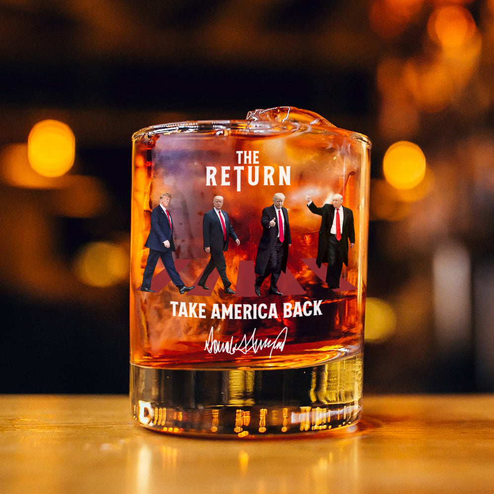 The Return Trump Take America Back Rock Glass HA75 63212