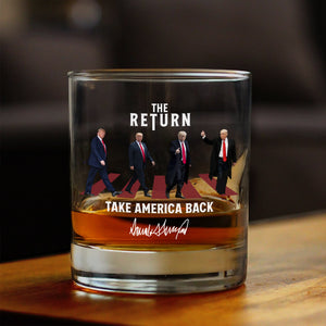 The Return Trump Take America Back Rock Glass HA75 63212