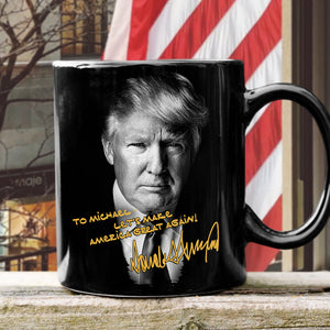 President Donald Trump Autographed Mug | Donald Trump Homage Mug | Donald Trump Fan Black Mug C922 - GOP