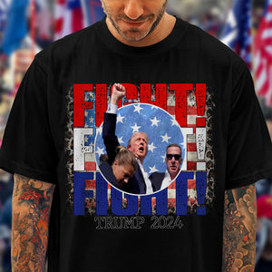 Donald Trump 2024 Fight Fight Fight Shirt HO82 63068