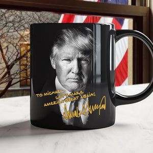 President Donald Trump Autographed Mug | Donald Trump Homage Mug | Donald Trump Fan Black Mug C922 - GOP