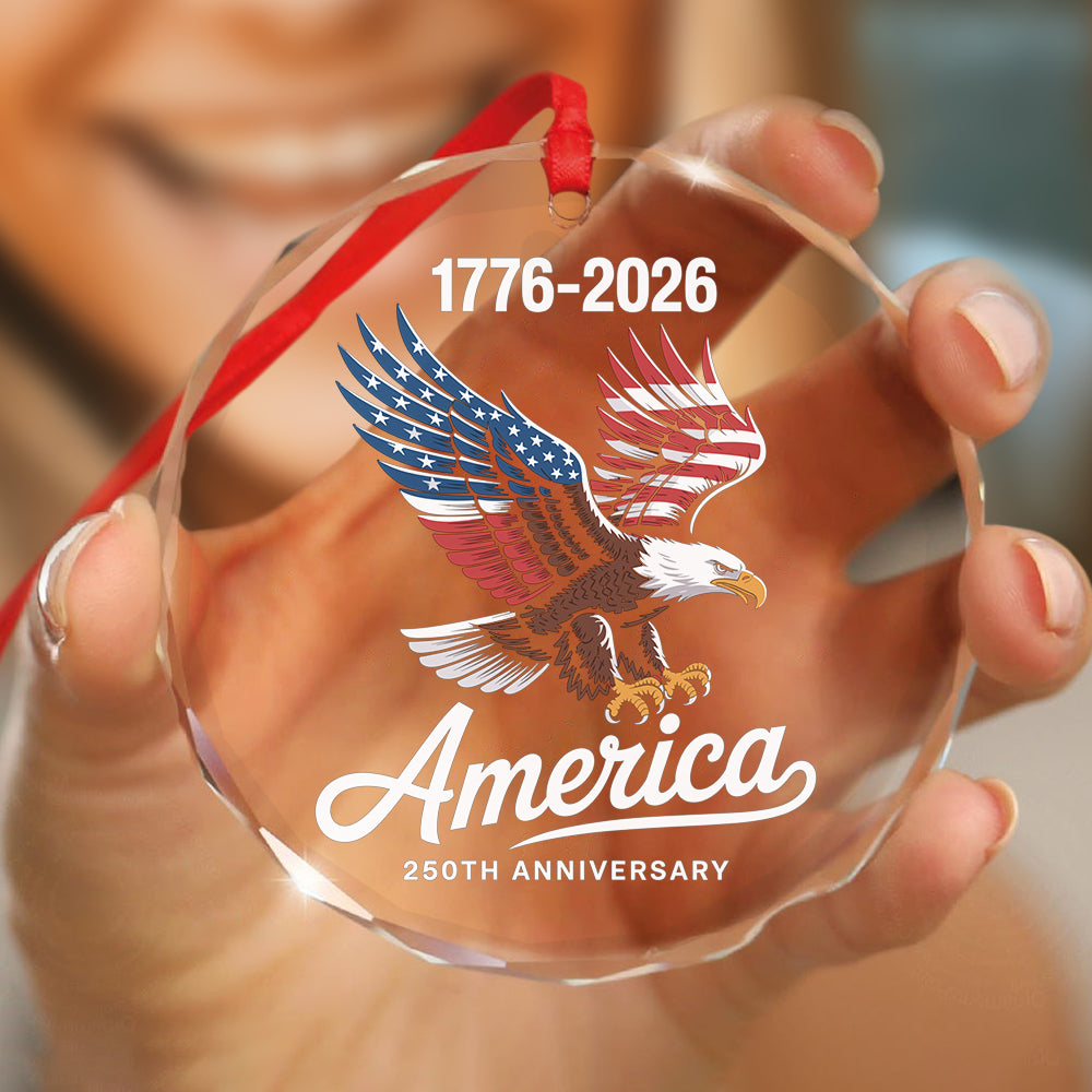 Celebrate 250 Years of America USA Anniversary 1776-2026 Glass Ornament HO82 894522
